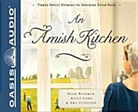 An Amish Kitchen (Library Edition) (Audio CD, Library)