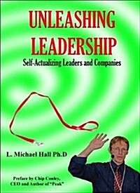 Unleashing Leadership (Paperback)
