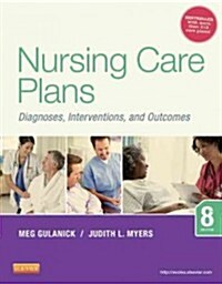 Nursing Care Plans: Diagnoses, Interventions, and Outcomes (Paperback, 8)