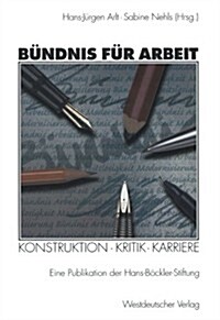 B?dnis F? Arbeit: Konstruktion - Kritik - Karriere (Paperback, 1999)