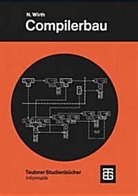 Compilerbau: Eine Einf?rung (Paperback, 4, 4. Aufl. 1984)