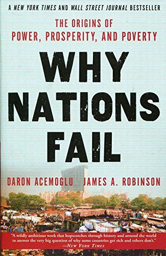 [중고] Why Nations Fail: The Origins of Power, Prosperity, and Poverty (Paperback)