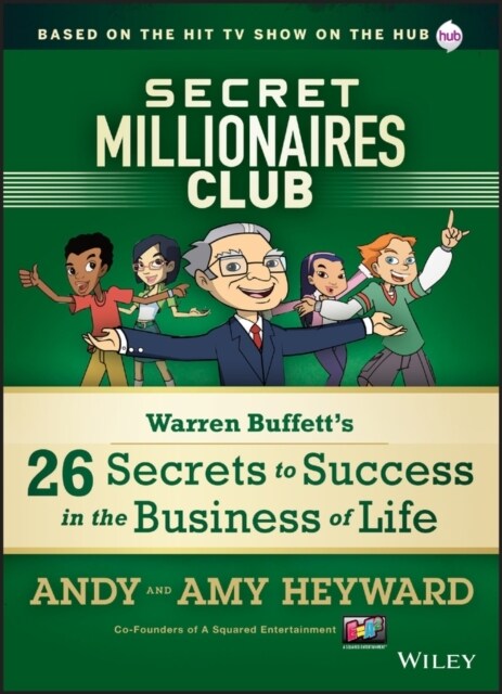 Secret Millionaires Club: Warren Buffetts 26 Secrets to Success in the Business of Life (Hardcover)