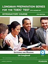 [중고] Longman Preparation Series for the TOEIC Test: Introductory - Student Book, 5/E(CD-ROM & CD & Answer Key)