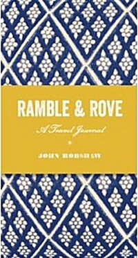Ramble & Rove (Hardcover, JOU)