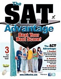 The SAT Advantage: Beat Your Best Score! (Paperback)