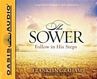 The Sower: Follow in His Steps (Audio CD)