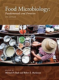 Food Microbiology: Fundamentals and Frontiers (Hardcover, 4, Revised)