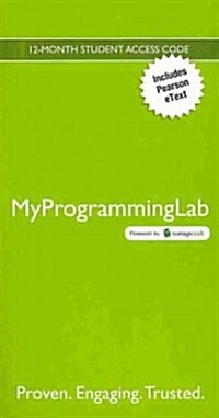 Myprogramminglab with Pearson Etext -- Access Card -- For Absolute Java (Hardcover, 5)