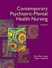 Contemporary Psychiatric-Mental Health Nursing Plus New Mynursinglab with Pearson Etext -- Access Card Package (Hardcover, 3, Revised)