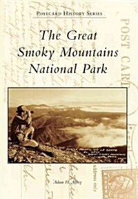 The Great Smoky Mountains National Park (Paperback)