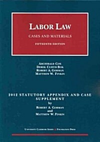 Labor Law (Paperback, 15th, Supplement)