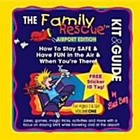 The Family Rescue Guide Book for Airports (Paperback)