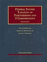 Federal Income Taxation of Partnerships and S Corporations (Hardcover, 5th)