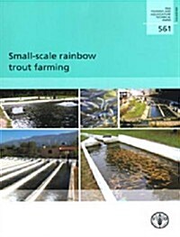 Small-Scale Rainbow Trout Farming (Paperback)