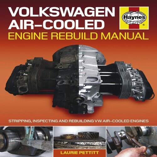Volkswagen Air-cooled Engine Rebuild Manual : Stripping, Inspecting and Rebuilding VW Air-cooled Engines (Hardcover)