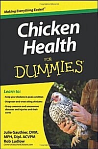 Chicken Health for Dummies (Paperback)