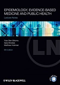 Epidemiology, Evidence-based Medicine and Public Health (Paperback, 6 ed)