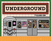 Underground : Subways Around the World (Hardcover)