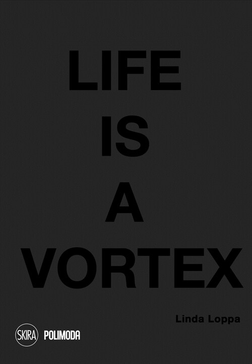 Life is a Vortex (Paperback)