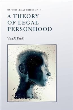 A Theory of Legal Personhood (Hardcover)