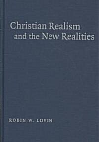 Christ Realism New Realities (Hardcover)