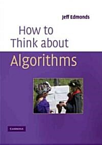 How to Think About Algorithms (Hardcover)