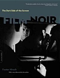 The Dark Side of the Screen: Film Noir (Paperback, 2)