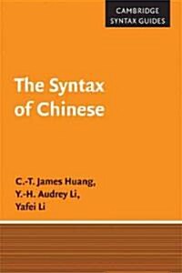 The Syntax of Chinese (Paperback)