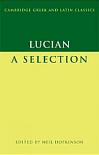 Lucian : A Selection (Paperback)