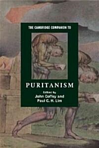 The Cambridge Companion to Puritanism (Paperback)