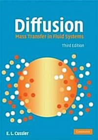 Diffusion : Mass Transfer in Fluid Systems (Hardcover, 3 Revised edition)
