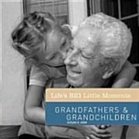 Grandfathers & Grandchildren (Hardcover)