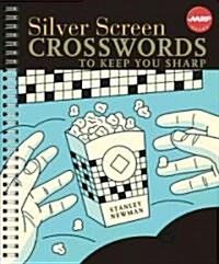 Silver Screen Crosswords to Keep You Sharp (Paperback, CSM, Spiral)