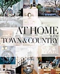 At Home with Town & Country (Hardcover)