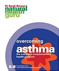Overcoming Asthma (Paperback, 1st)