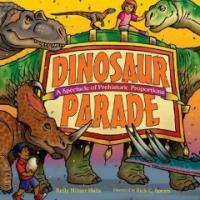 Dinosaur parade(A)spectacle of Prehistoric proportions 표지이미지