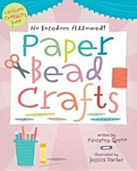 Paper Bead Crafts (Paperback)
