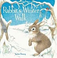 Rabbits Winter Walk (Hardcover)