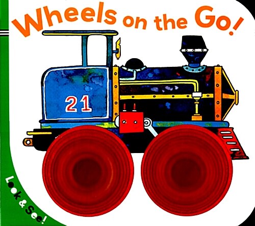 [중고] Look & See: Wheels on the Go! (Board Books, Sterling)