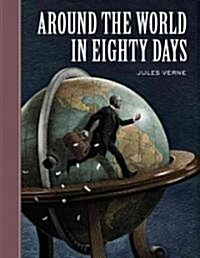 [중고] Around the World in Eighty Days (Hardcover, Reprint)