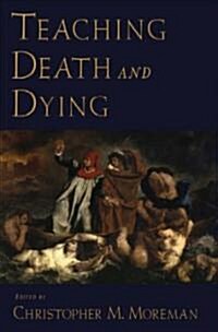 Teaching Death and Dying (Hardcover)