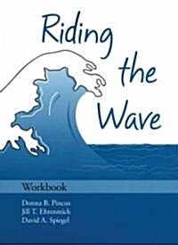 Riding the Wave Workbook (Paperback, Workbook)