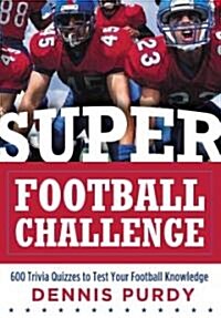Super Football Challenge (Paperback)