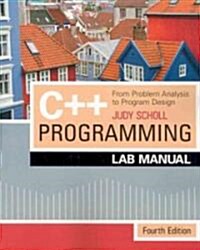 C++ Programming (Paperback, 4th, Lab Manual)