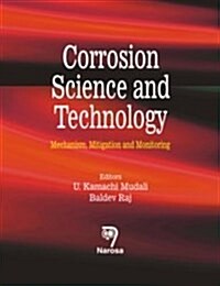 CORROSION SCIENCE AND TECHNOLOGY (Hardcover)