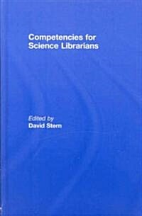 Competencies for Science Librarians (Hardcover)