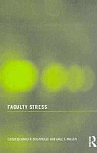 Faculty Stress (Paperback)