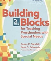 Building Blocks for Teaching Preschoolers with Special Needs, Second Edition [With CDROM] (Paperback, 2)