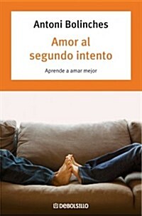 Amor Al Segundo Intento/ Love At Second Attempt (Paperback)